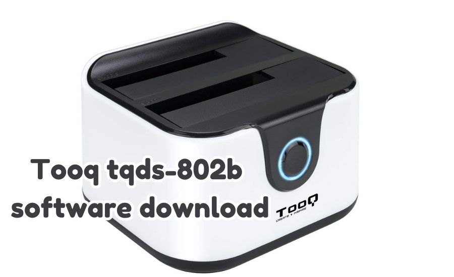 tooq tqds-802b software download