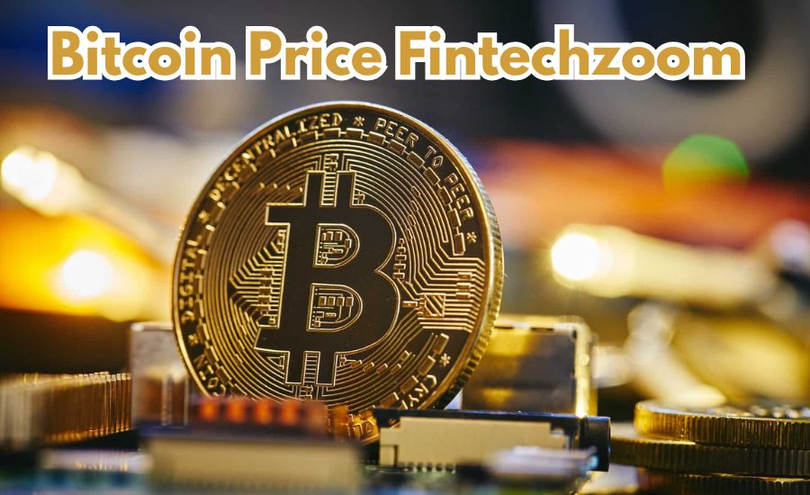 bitcoin price fintechzoom